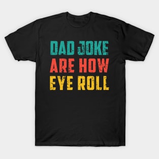 Dad Joke T-Shirt